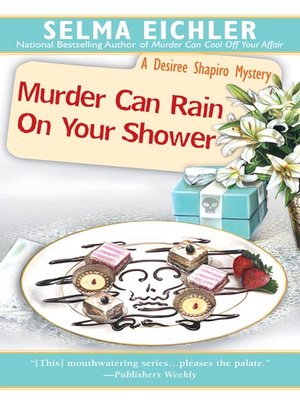 cover image of Murder Can Rain on Your Shower